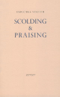 Scolding and Praising